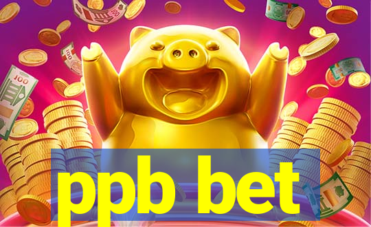ppb bet